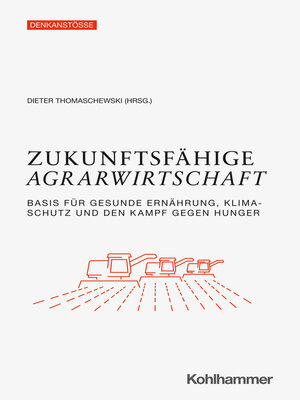 cover image of Zukunftsfähige Agrarwirtschaft
